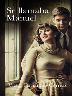 cover image of Se llamaba Manuel